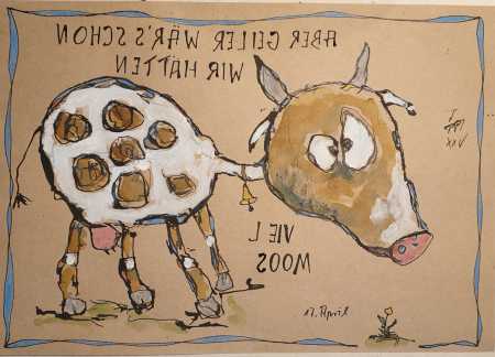 ABER GEILER WÄR 'S SCHON WIR HÄTTEN VIEL MOOS